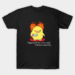 Chonky duck-I Choose Anarchy T-Shirt